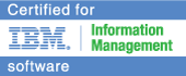 Certified for IBM Information Management Software - DB2, Informix